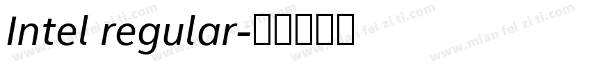 Intel regular字体转换